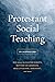 Protestant Social Teaching: An Introduction