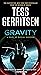 Gravity by Tess Gerritsen
