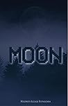 Moon by Mildred Alcalá Ruvalcaba