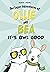 It's Owl Good (The Super Adventures of Ollie and Bea)