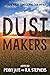 Dust Makers