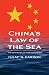 China’s Law of the Sea: The New Rules of Maritime Order