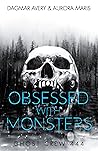 Obsessed with Monsters (GC 444): (Fractal Frontier) (Ghost Crews Book 6)