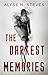 The Darkest Memories