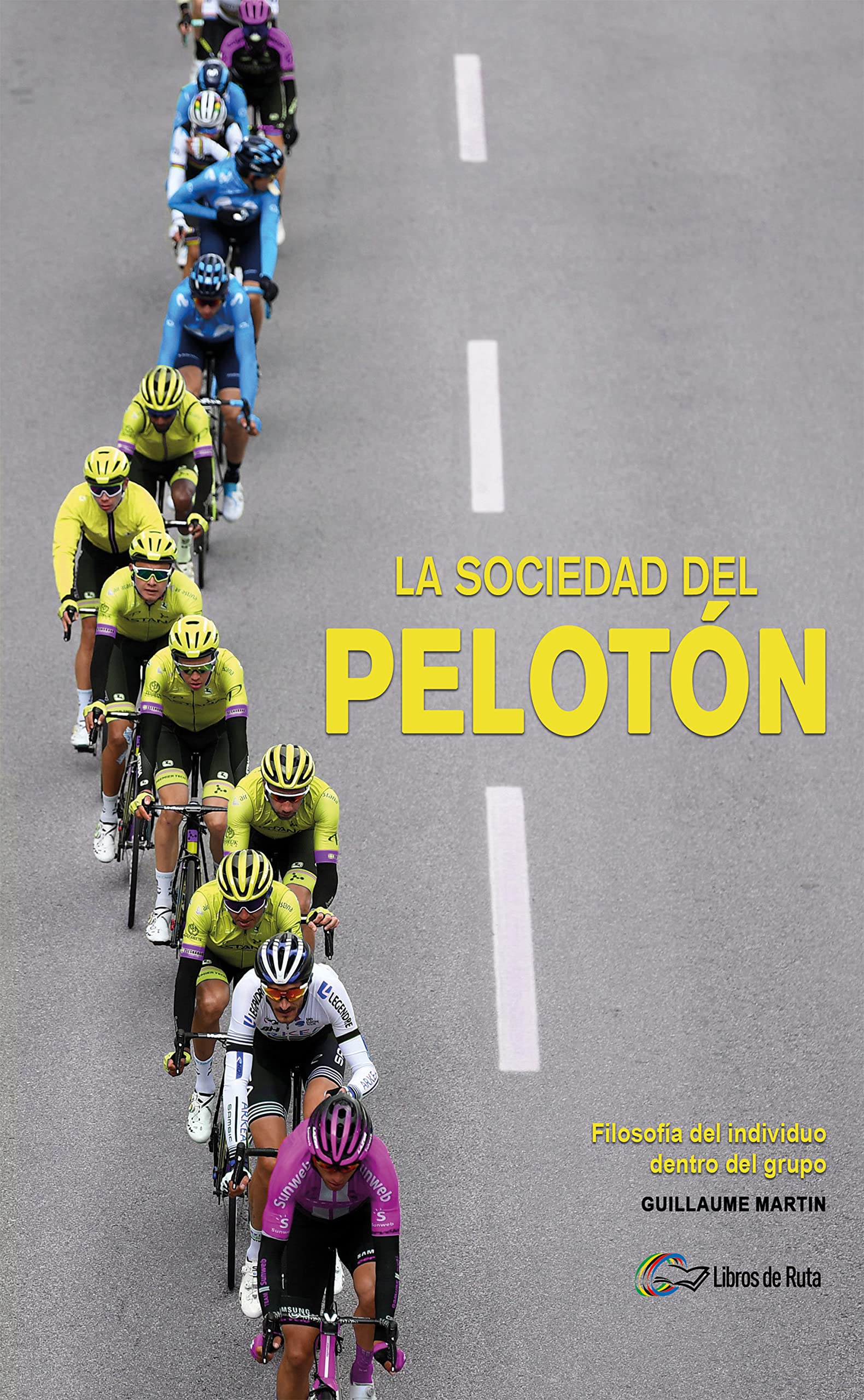 La sociedad del pelotón (Kindle Edition)