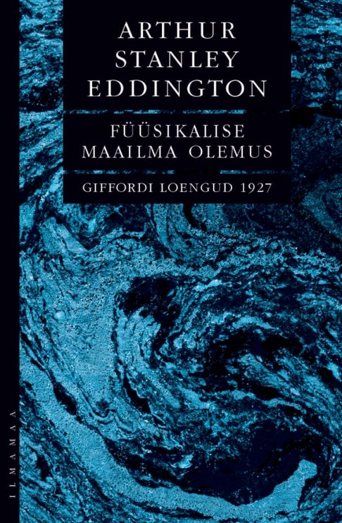 Füüsikalise maailma olemus : Giffordi loengud 1927