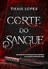 Corte do Sangue (Corte do Sangue, #1) Book cover for Corte do Sangue (Corte do Sangue, #1)