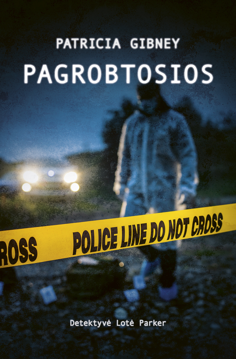 Pagrobtosios (Lotė Parker #2)