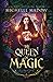 Elementals Academy 3: The Queen of Magic