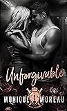 Unforgivable by Monique Moreau