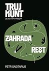 Zahrada, Rest (Trujkunt #4)