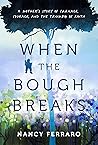 When the Bough Br...