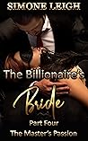 Book cover for The Master's Passion (The Billionaire's Bride #4)
