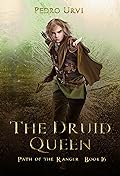 The Druid Queen: