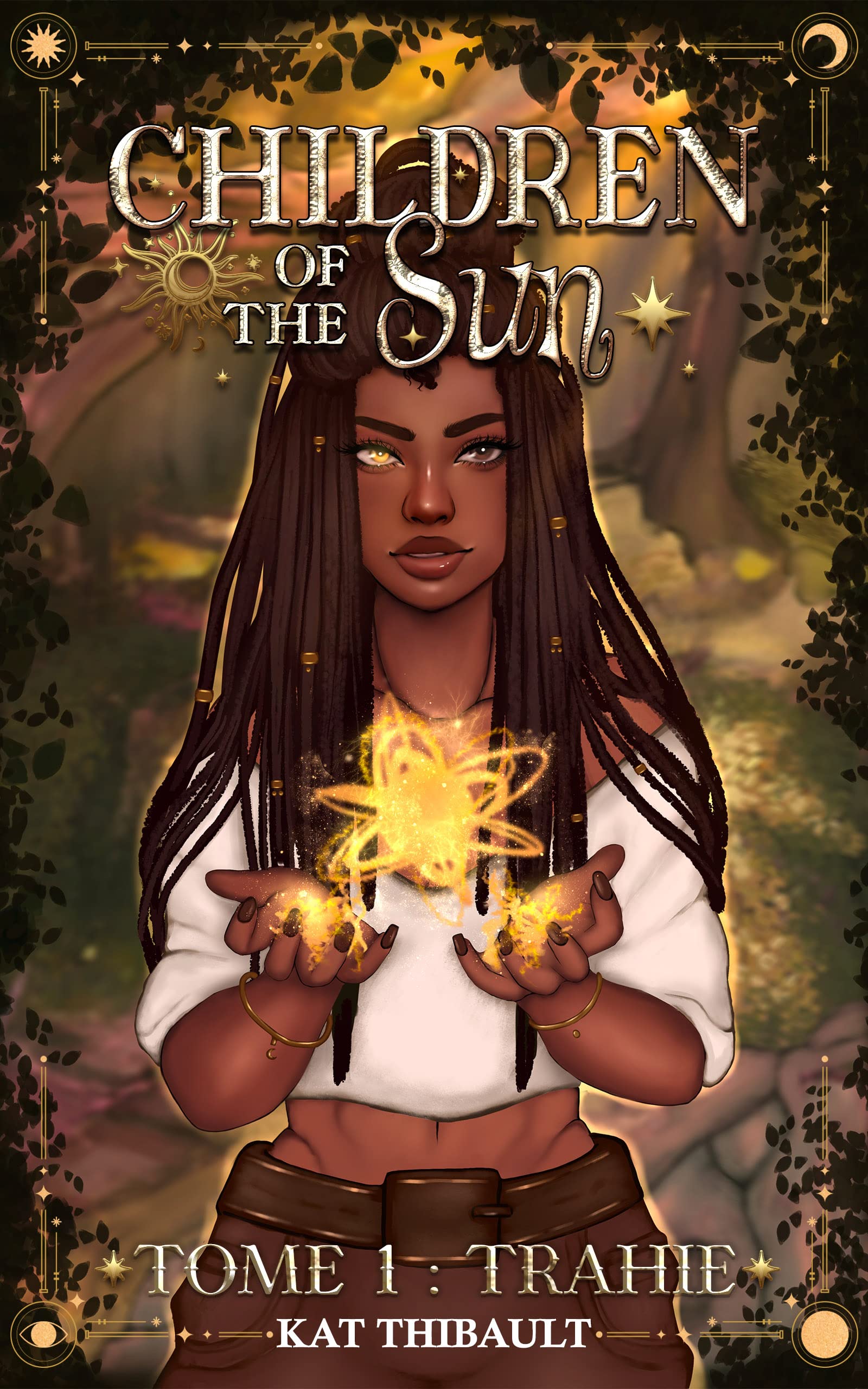 Trahie (Children of the sun #1)