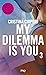 My Dilemma is You - Tome 3 (3)