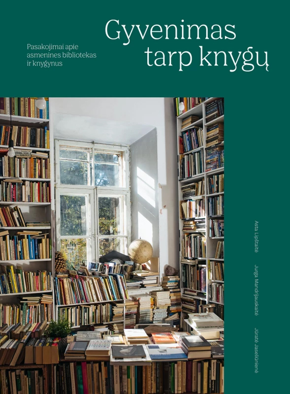 Gyvenimas tarp knygų (Hardcover)