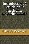 Introduction à l'étude de la médecine expérimentale (French Edition)