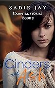 Cinders and Ash