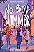 No Boy Summer: A Novel