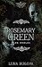 Rosemary Green by Amber Lei