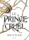 Le Prince cruel