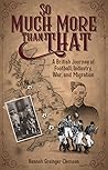 So Much More Than That by Hannah Grainger