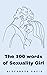 The 100 words of Sexuality Girl by Alexander David