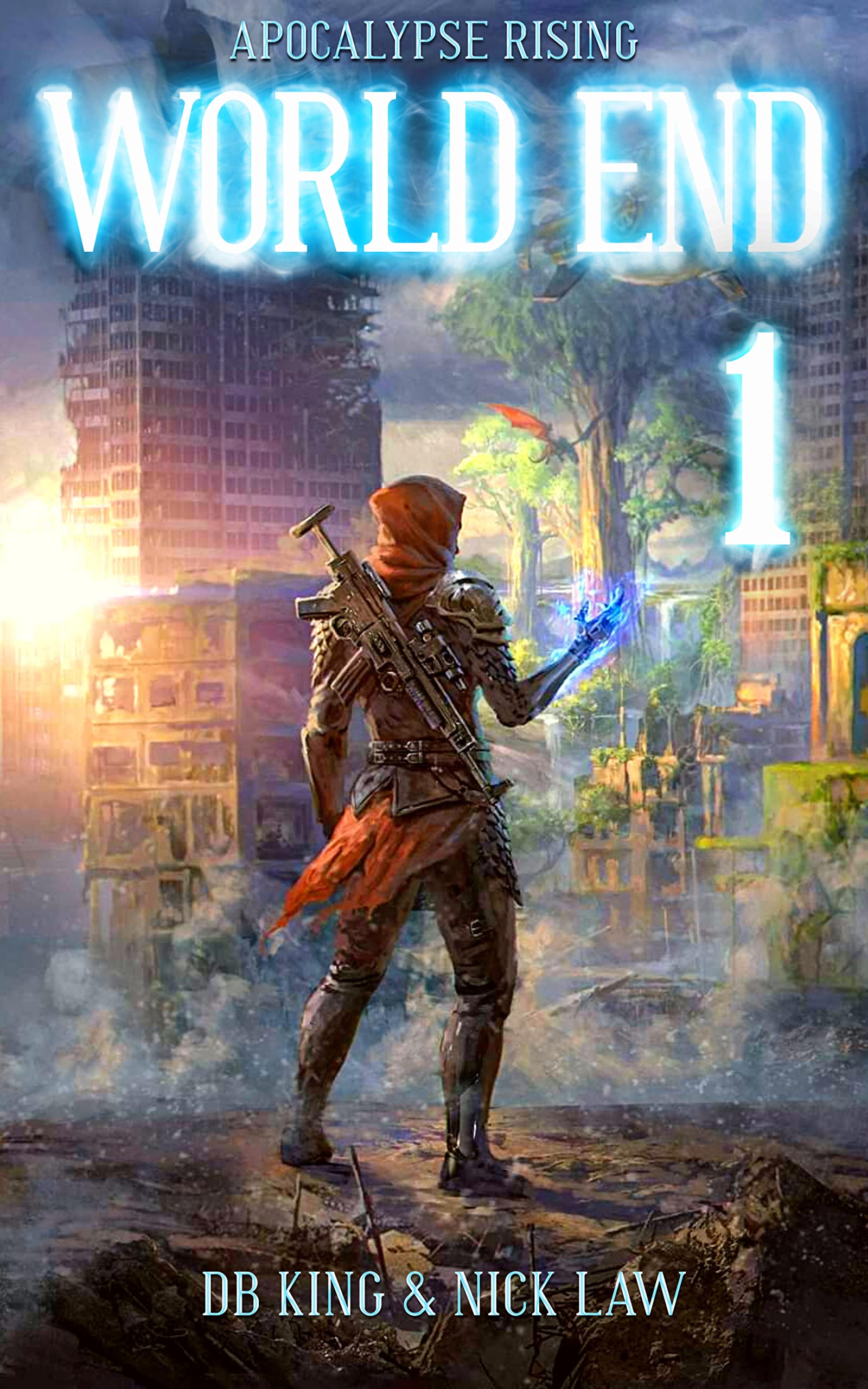 Apocalypse Rising (World End #1)
