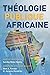 Théologie publique africaine