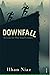 Downfall: Lessons from Our ...