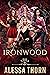 Ironwood: Books 1-4 (The Fae Universe)