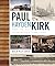 Paul Hayden Kirk and the Ri...