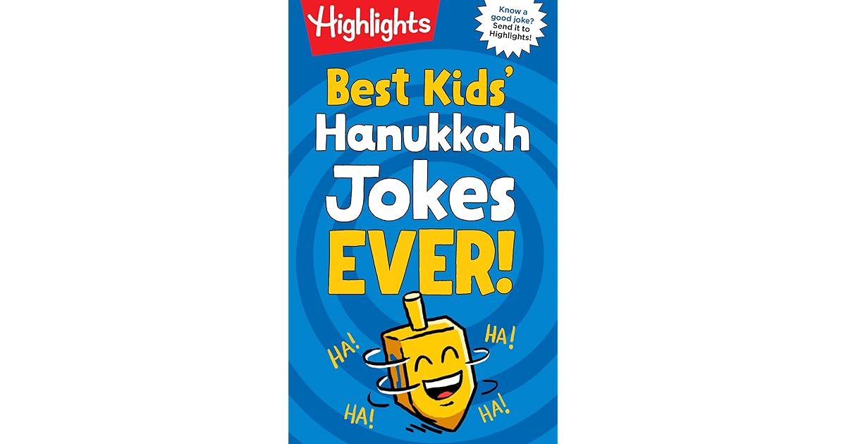 Best Kids' Hanukkah Jokes Ever! by Highlights