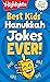 Best Kids' Hanukkah Jokes Ever! by Highlights