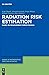 Radiation Risk Estimation: ...