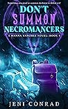 Don't Summon Necromancers (Hanna Sanchez #4)