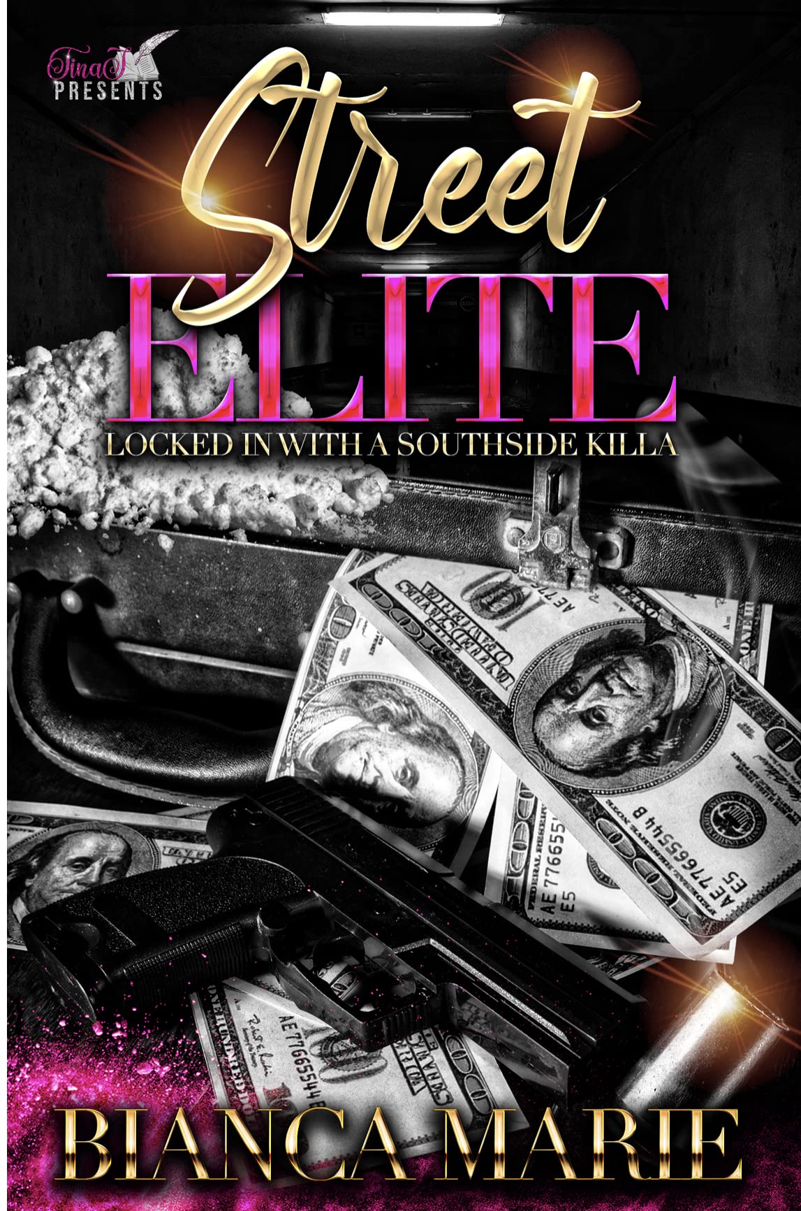 Street Elite: Locked In With A Southside Killa (Kindle Edition)