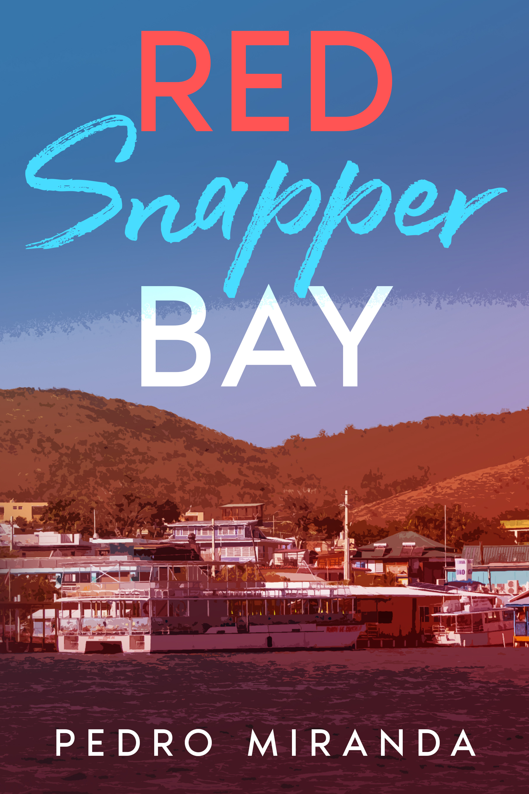 Red Snapper Bay: La Parguera