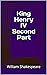 King Henry IV Second Part