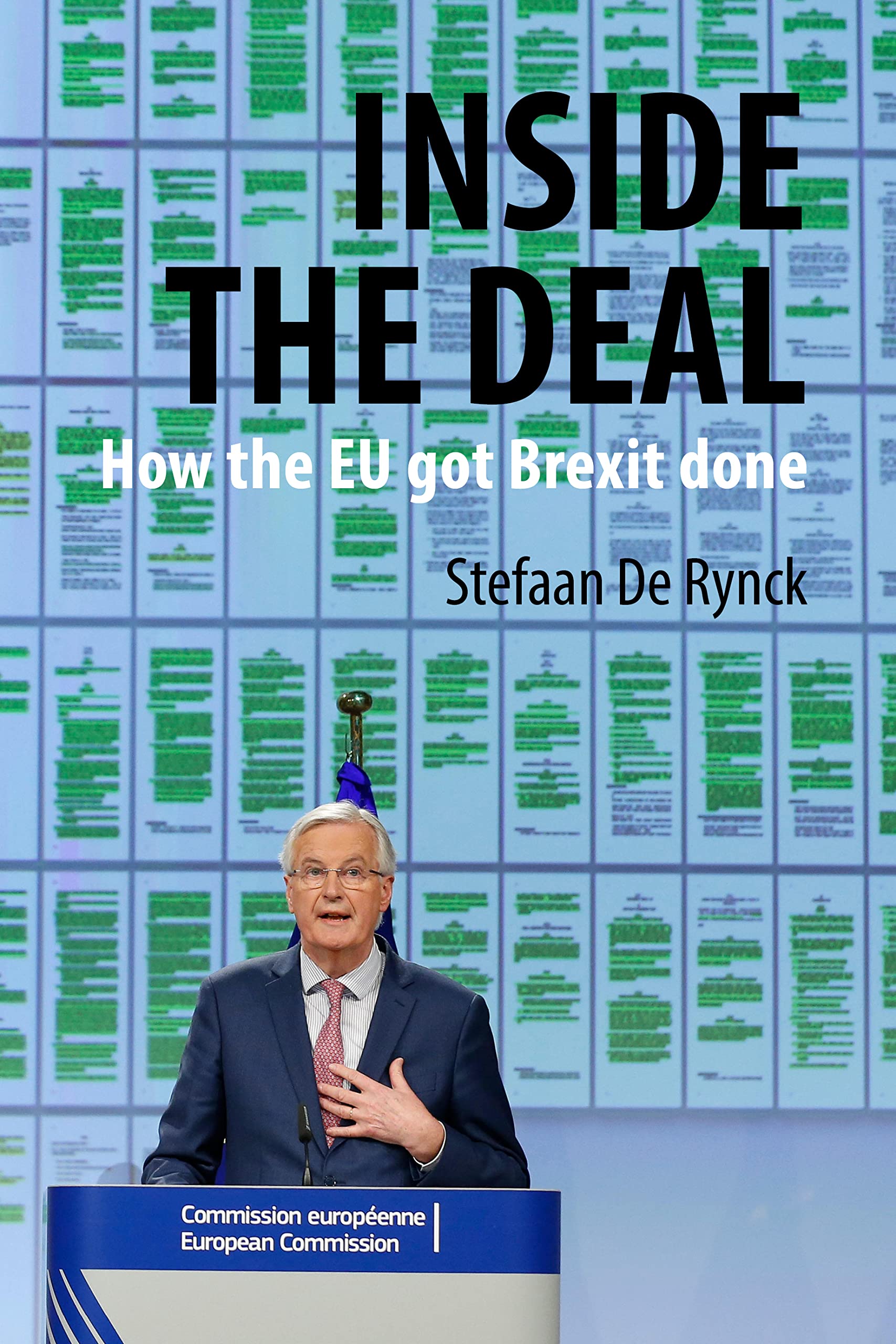 Inside the Deal: How the EU Got Brexit Done (Kindle Edition)