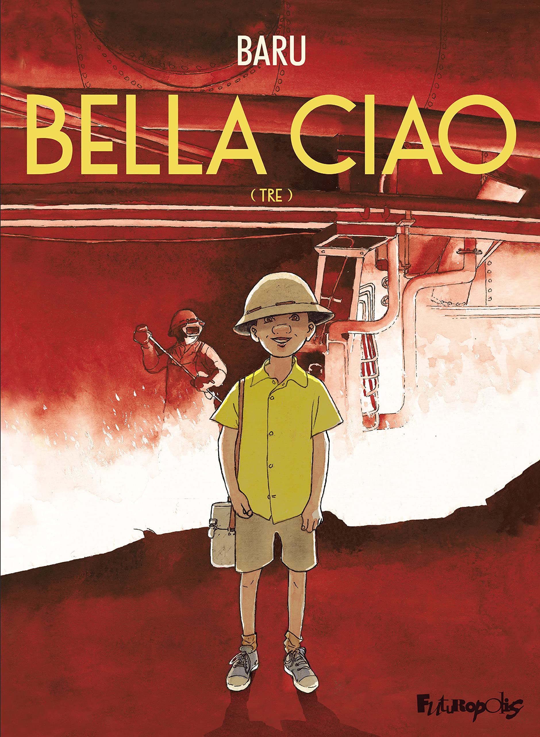 Bella ciao: <Tre> (Hardcover)