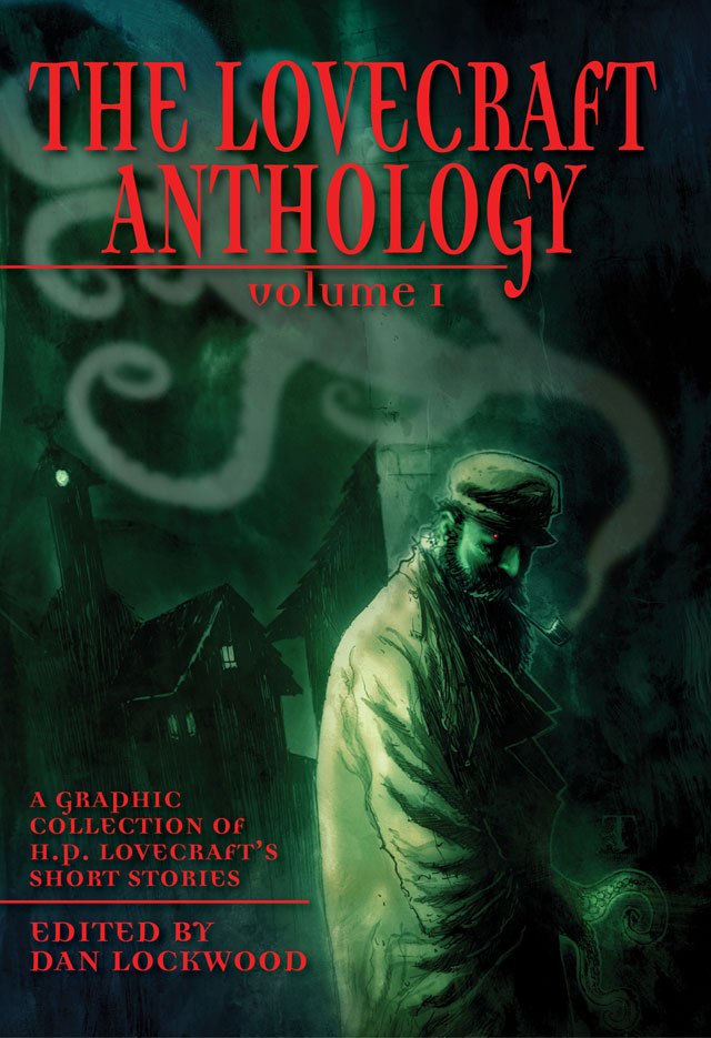 The Lovecraft Anthology: Volume I