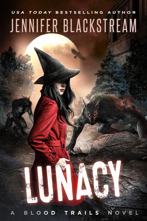 Lunacy (Blood Trails #13)