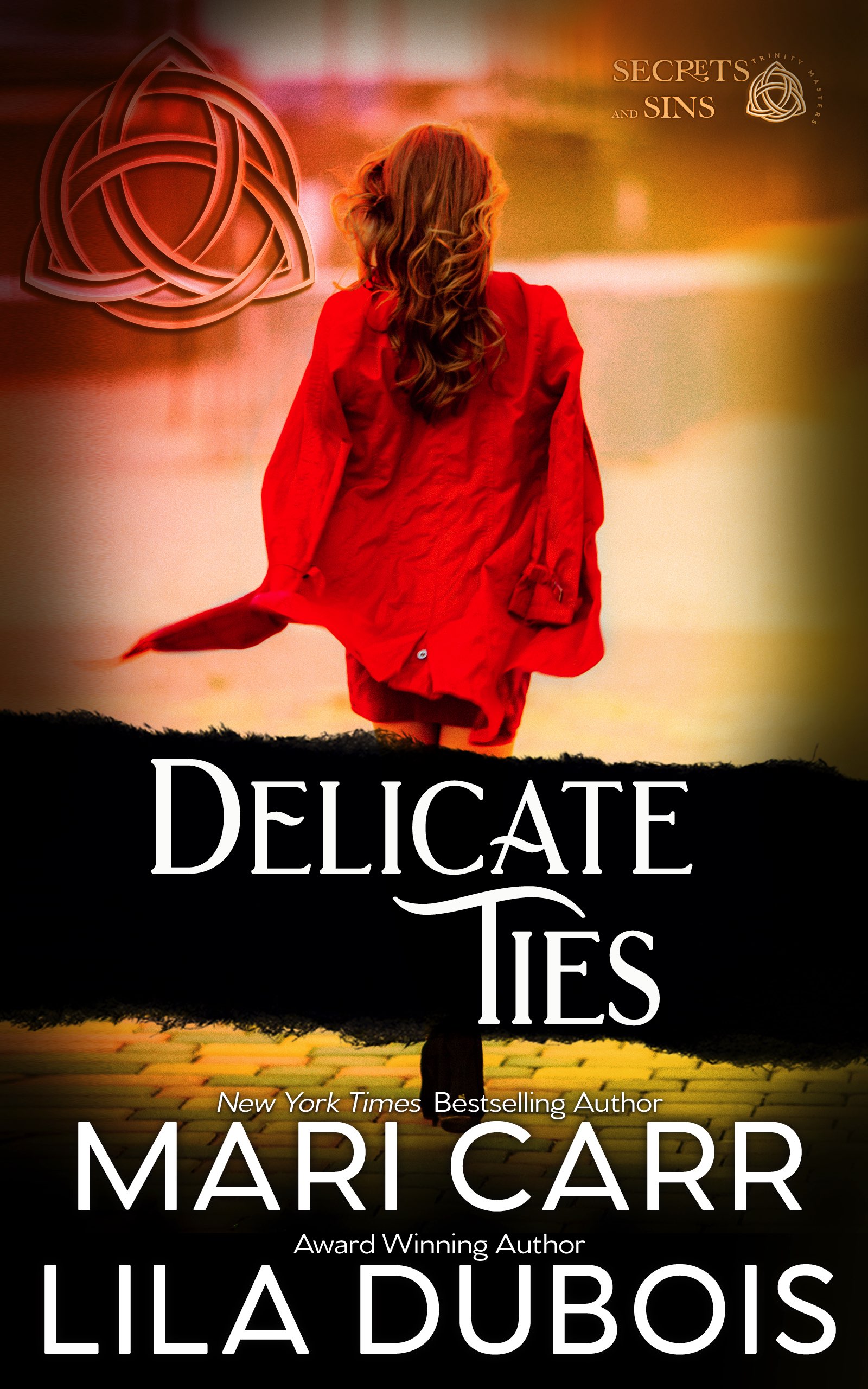 Delicate Ties (Trinity Master: Secrets and Sins, #4)