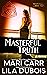 Masterful Truth (Trinity Masters: Secrets and Sins, #6)