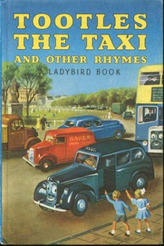 Tootles the Taxi and Other Rhymes (Hardcover)