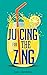Juicing for the Zing: Whate...