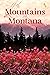 All the Mountains in Montan...