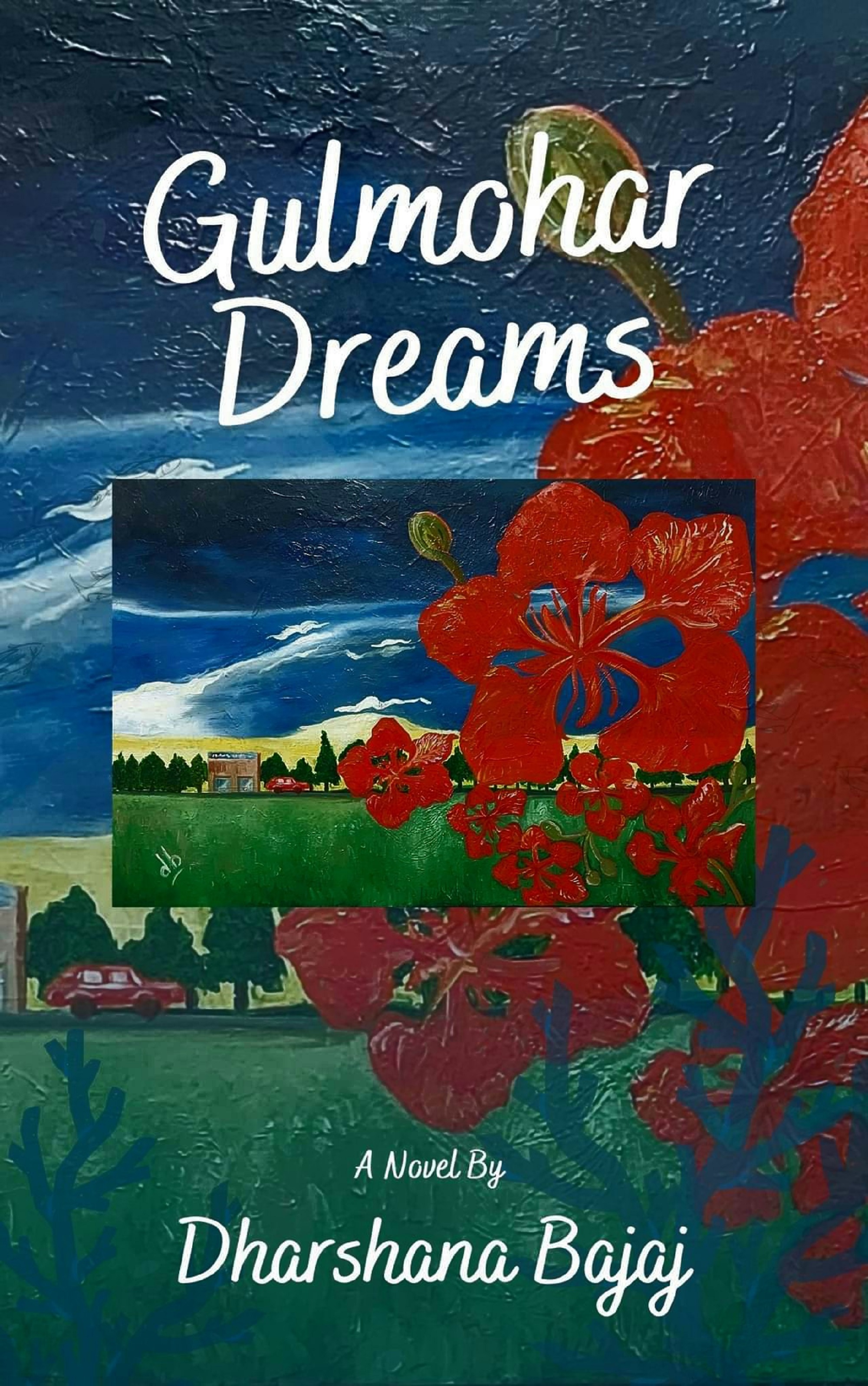 Gulmohar Dreams